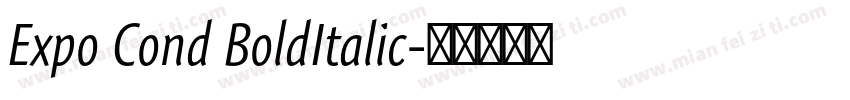 Expo Cond BoldItalic字体转换